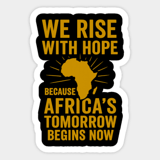 We Rise With Hope Africa Sticker